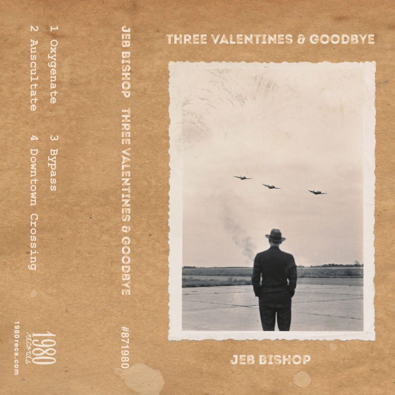 3 Valentines and Goodbye